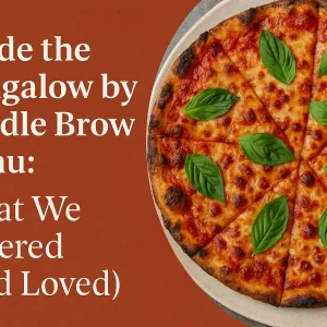 Blog header image featuring Bungalow by Middle Brow’s signature pizza and the post title.